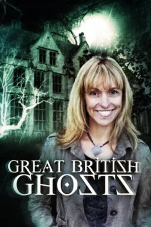 Great British Ghosts