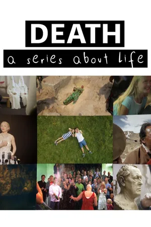 Death: A Series About Life