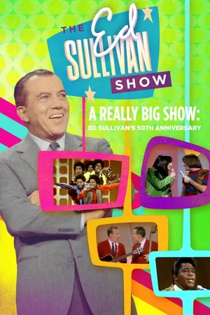 Ed Sullivan’s 50th Anniversary