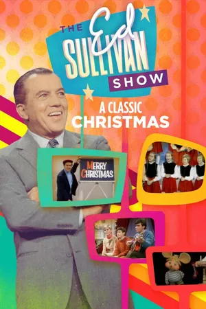 A Christmas Classic from the Ed Sullivan Show