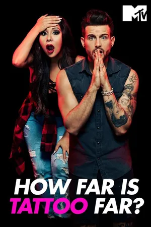 How Far Is Tattoo Far?