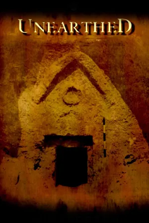 Unearthed Series