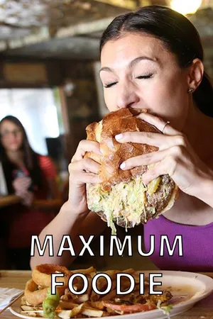 Maximum Foodie