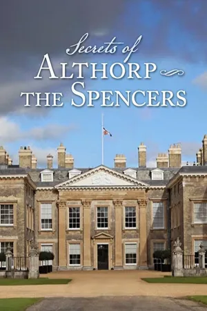 Secrets of Althorp: The Spencers
