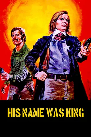 His Name Was King