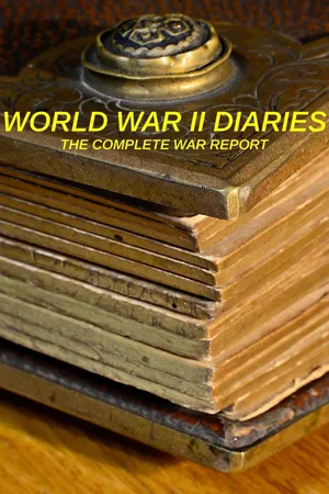 World War II Diaries - The Complete War Report