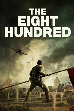 The Eight Hundred LT