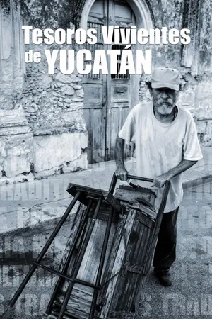 Tesoros Vivientes de Yucatán