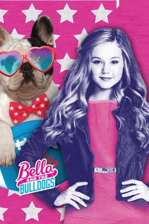 Bella and the Bulldogs LT