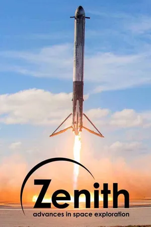 Zenith – Advances In Space Exploration