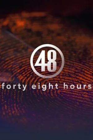 48 Hours