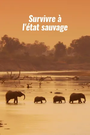 Survivre à l'état sauvage