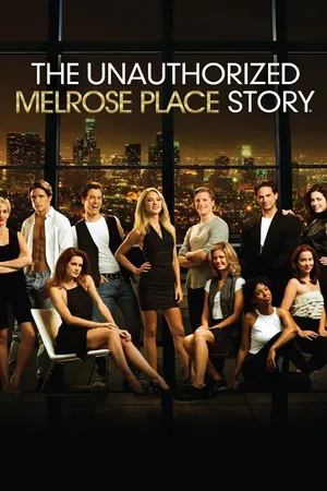 The Unauthorized Melrose Place Story CA