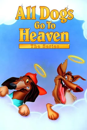All Dogs Go To Heaven