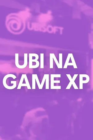 UBI na GAME XP BR