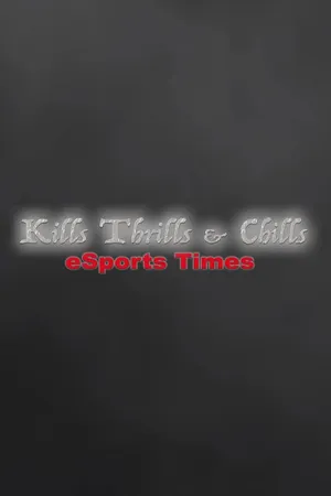 Esports Times: Kills, Thrill and Chills LATAM