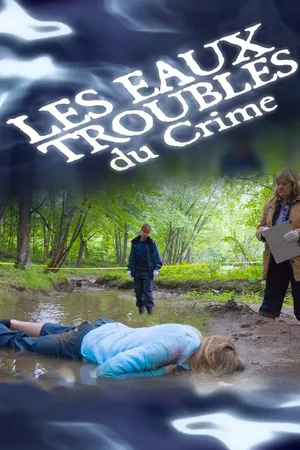 Les Eaux Troubles du Crime