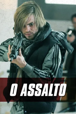 O Assalto