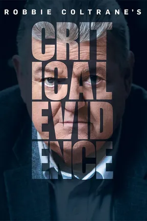 Robbie Coltrane's Critical Evidence