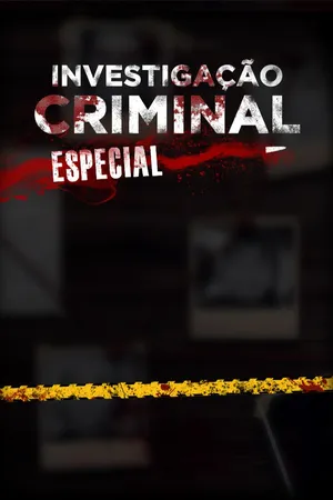Investigação Criminal - Especial BR