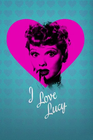I Love Lucy