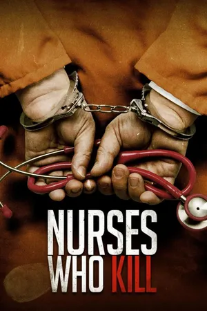 Nurses Who Kill