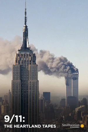 9/11: The Heartland Tapes