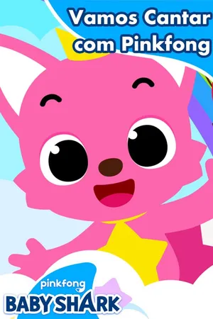 Vamos Cantar com Pinkfong