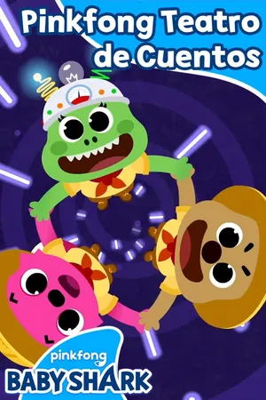 Pinkfong Teatro de Cuentos