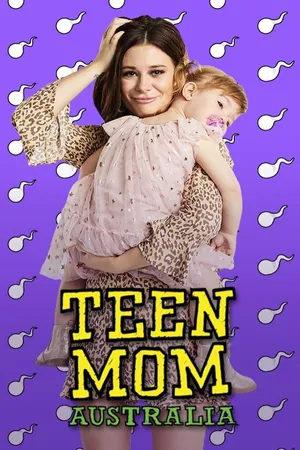 Teen Mom Australia