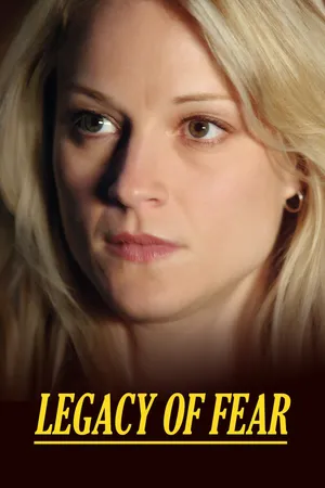 Legacy of Fear