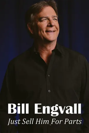 Bill Engvall: Just Sell Him For Parts