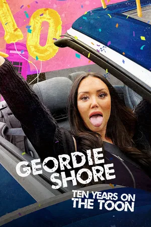 Geordie Shore: Ten Years on the Toon ES