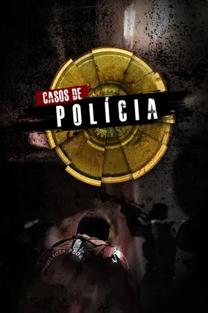 Casos de Polícia - Especial