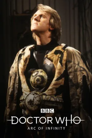 Classic Doctor Who: Arc of Infinity