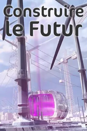 Construire le Futur