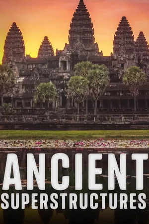 Ancient Superstructures