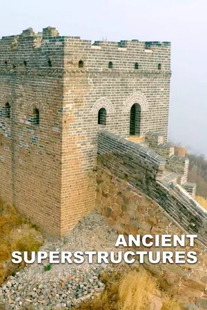 Ancient Superstructures