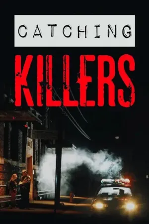 Catching Killers CA