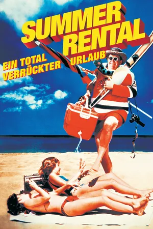 Summer Rental: Ein Total Verrückter Urlaub