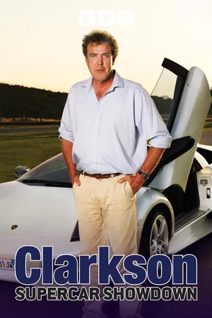 Jeremy Clarkson: Supercar Showdown