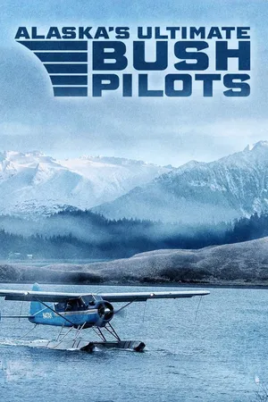 Alaska Bush Pilots