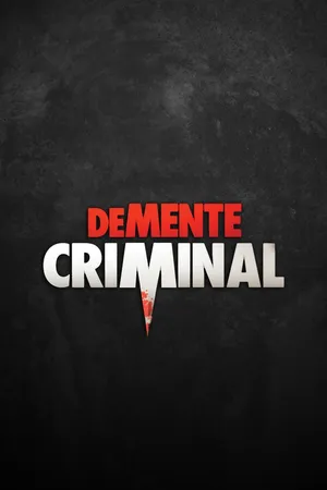 Demente Criminal