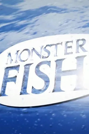 Monster Fish