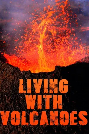 Living with Volcanoes