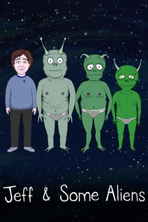 Jeff & Some Aliens