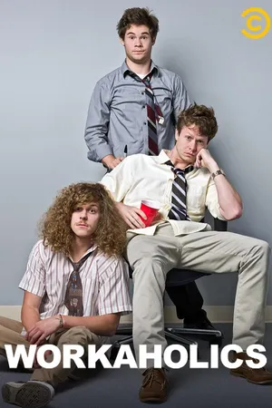 Workaholics