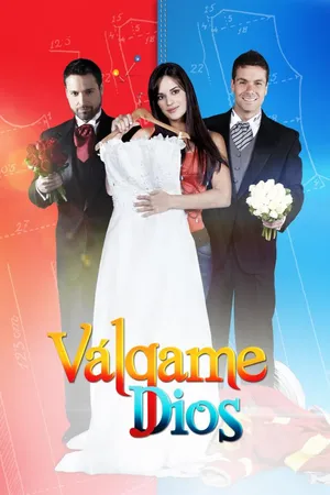 Válgame Dios