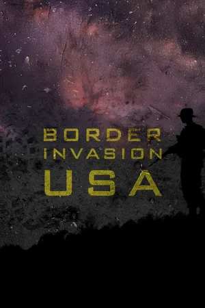 Border Invasion USA