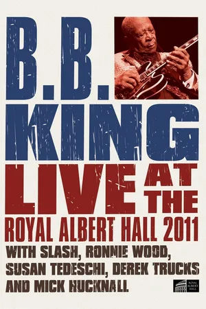 B.B. King: Live At The Royal Albert Hall